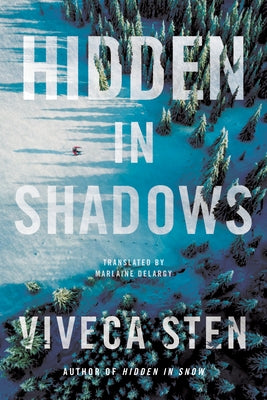 Hidden in Shadows by Sten, Viveca