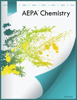 AEPA Chemistry by Adams, Mil