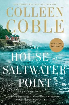 The House at Saltwater Point by Coble, Colleen