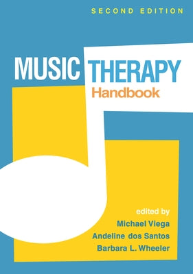 Music Therapy Handbook by Viega, Michael