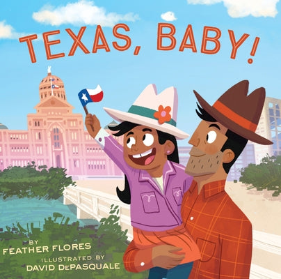 Texas, Baby! by Flores, Feather