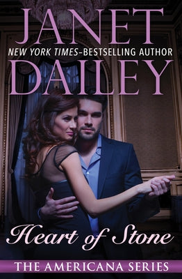 Heart of Stone by Dailey, Janet