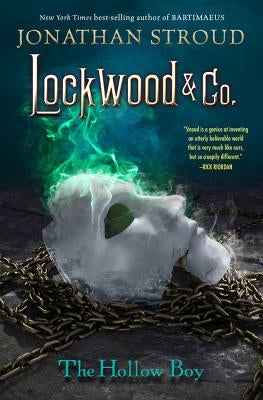 Lockwood & Co.: The Hollow Boy by Stroud, Jonathan