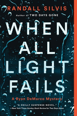 When All Light Fails by Silvis, Randall