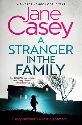 A Stranger in the Family by Casey, Jane