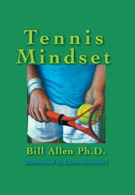 Tennis Mindset by Allen, Bill