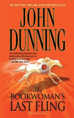 The Bookwoman's Last Fling by Dunning, John