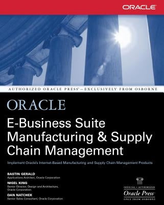 Oracle Manufacturing and Supply Chain Handbook by Gerald, Bastin