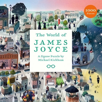 The World of James Joyce 1000 Piece Puzzle: And Other Irish Writers: A 1000 Piece Jigsaw Puzzle by Kirkham, Michael
