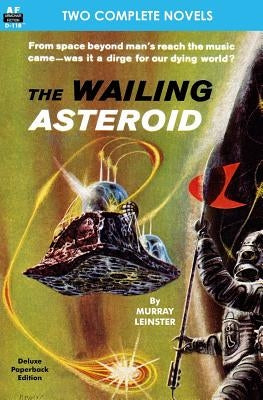 The Wailing Asteroid & The World that Couldn't Be by Simak, Clifford D.