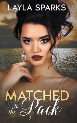 Matched to The Pack by Sparks, Layla