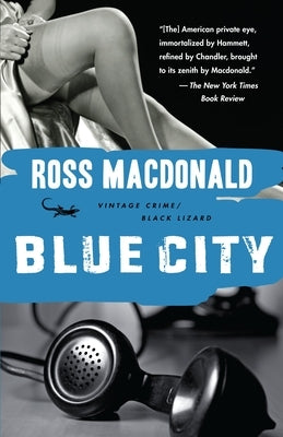 Blue City by MacDonald, Ross