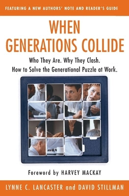 When Generations Collide PB by Lancaster, Lynne C.