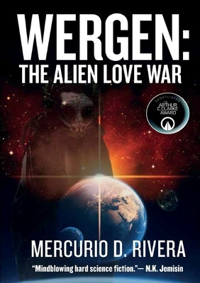 Wergen: The Alien Love War by Rivera, Mercurio D.