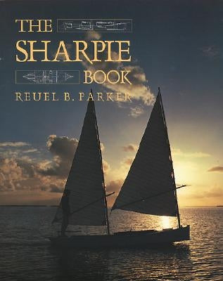 The Sharpie Book by Parker, Reuel B.