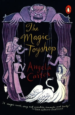 The Magic Toyshop by Carter, Angela