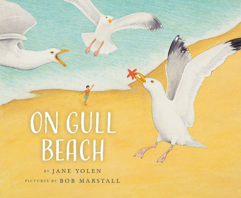 On Gull Beach by Yolen, Jane