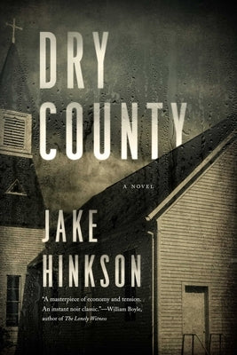 Dry County by Hinkson, Jake