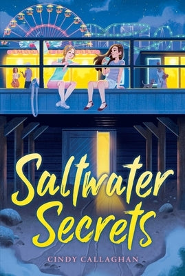 Saltwater Secrets by Callaghan, Cindy