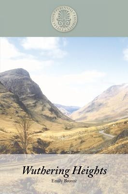 Wuthering Heights by Bronte, Emily