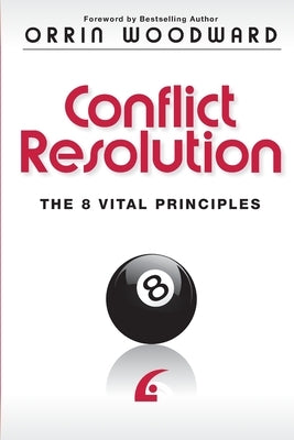 Conflict Resolution by Life Leadership