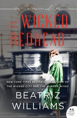 The Wicked Redhead: A Wicked City Novel by Williams, Beatriz