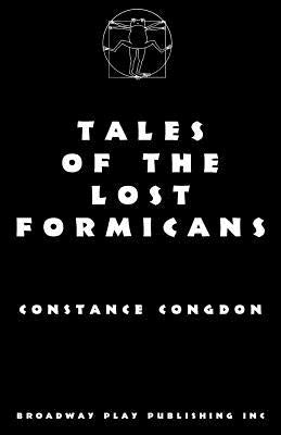 Tales Of The Lost Formicans by Congdon, Constance