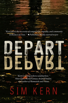 Depart, Depart! by Kern, Sim