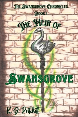 The Heir of Swansgrove by Pritchett, Katie