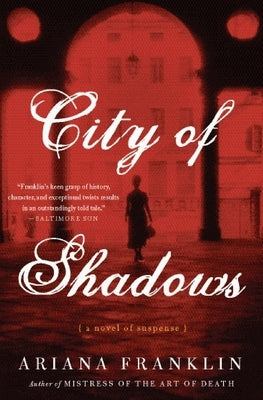 City of Shadows by Franklin, Ariana