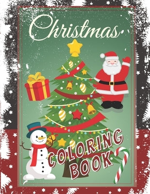 Christmas Coloring Book: For Toddlers & Kids, Coloring pages with Santa, Reindeer, Sleigh, Christmas tree and more. Snowy Winter. by Seba, Uncle