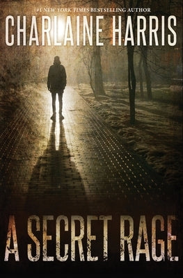 A Secret Rage by Harris, Charlaine