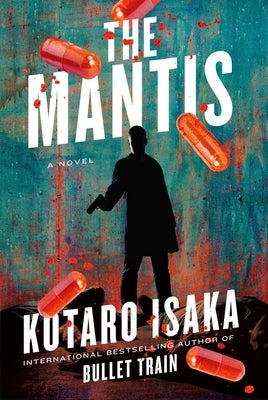 The Mantis by Isaka, Kotaro