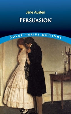 Persuasion by Austen, Jane