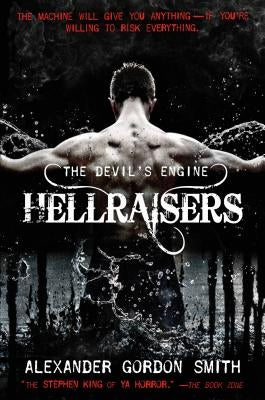 The Devil's Engine: Hellraisers: (Book 1) by Smith, Alexander Gordon