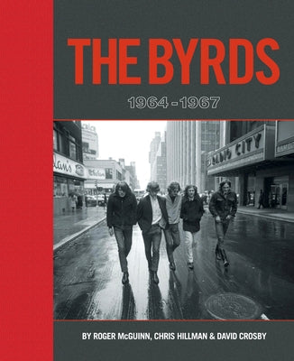 The Byrds: 1964-1967 by McGuinn, Roger