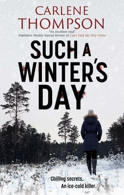 Such a Winter's Day by Thompson, Carlene