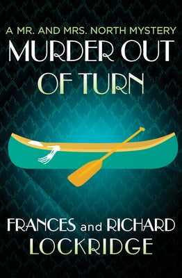 Murder Out of Turn by Lockridge, Frances