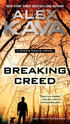 Breaking Creed by Kava, Alex