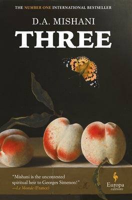 Three by Mishani, D. a.