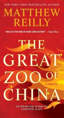 The Great Zoo of China by Reilly, Matthew