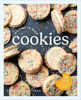 It's Time to Bake Cookies by Hoffman, Brian Hart