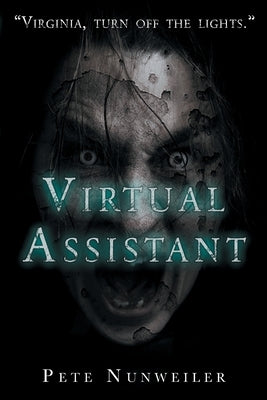 Virtual Assistant by Nunweiler, Pete