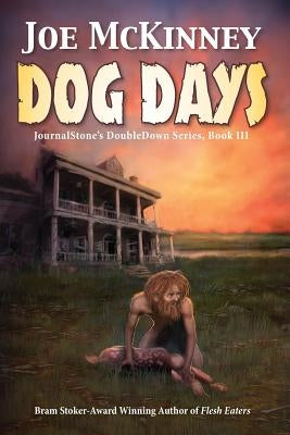 Dog Days - Deadly Passage by McKinney, Joe