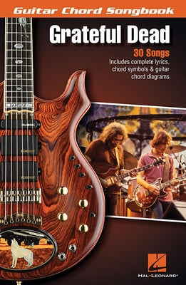 Grateful Dead - Guitar Chord Songbook by Dead, Grateful