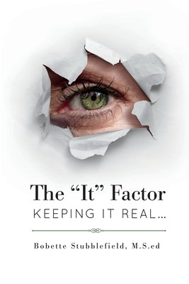 The It Factor by Stubblefield, Bobette