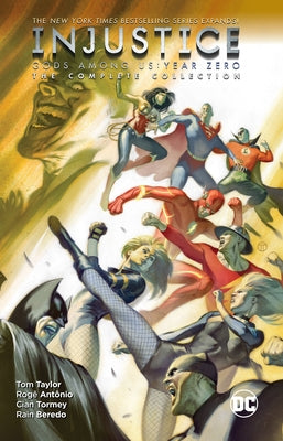 Injustice: Gods Among Us: Year Zero - The Complete Collection by Taylor, Tom