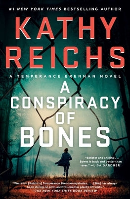 A Conspiracy of Bones by Reichs, Kathy