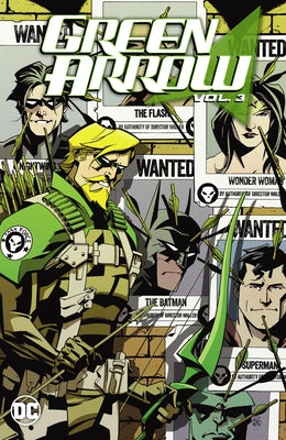 Green Arrow Vol. 3: Against the Wall by Williamson, Joshua