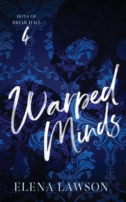 Warped Minds by Lawson, Elena